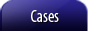 Cases